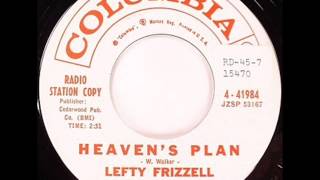 Lefty Frizzell  Heavens Plan [upl. by Niwrad]