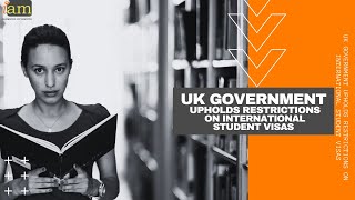 UK Government Upholds Restrictions On International Student Visas [upl. by Eylatan]