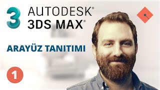 3ds Max Dersleri 1  Arayüz Tanıtımı Yakın Kampüs  Türkçe [upl. by Rhtaeh]