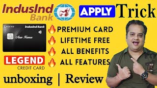 Indusind Legend Credit Card Unboxing  Premium Credit Card Without Income Proof  Apply Trick [upl. by Kauppi491]