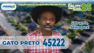 Candidato a vereador Gato Preto PSDB  45222 [upl. by Betta]