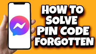 How To Fix Forgotten Messenger PIN Code Complete Guide [upl. by Westley]