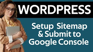 Create Sitemap For Wordpress Website And Submit In Google Search Console in 2023 [upl. by Loram]