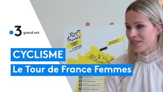 Tour de France Femmes  le cyclisme féminin à lhonneur dans le Grand Est [upl. by Maitland]