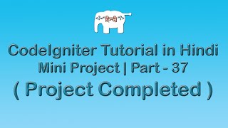 CodeIgniter Project Tutorial in HindiUrudu  Project Completed [upl. by Herodias896]