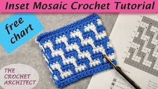 23  Inset Mosaic Crochet Tutorial amp Free Chart [upl. by Marigolda909]