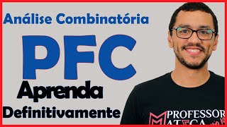 Princípio Fundamental da Contagem  PFC  Fácil e Rápido [upl. by Sergei]