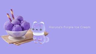 Harunas Purple Ice Cream [upl. by Radmilla382]