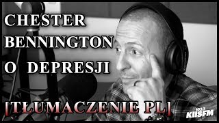 Chester Bennington na temat depresji Tłumaczenie PL [upl. by Kissel937]