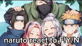 naruto team 7 react to FYn  short 12 XxpinkyxX Enjoy [upl. by Ecnarual]