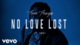 Fivio Foreign Vory  No Love Lost Official Visualizer [upl. by Oknuj]