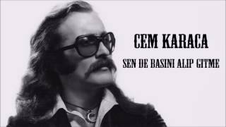 Cem Karaca  Sen de Başını Alıp Gitme HD [upl. by Nnylakcaj]