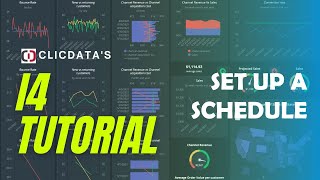 Set Up a Schedule  ClicData i4 Tutorial [upl. by Klemens492]