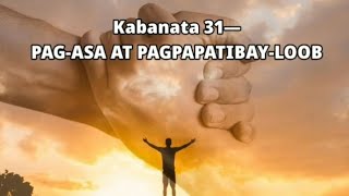 Kabanata 31 Pagasa At Pagpapatibay loob  VSS 155 [upl. by Eimma184]