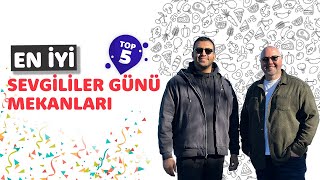 14 ŞUBAT SEVGİLİLER GÜNÜ ÖZEL  TOP 5️⃣  Ayaküstü Lezzetler [upl. by Ethelbert921]