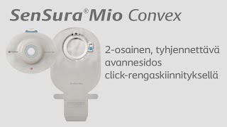 SenSura Mio Convex 2osainen tyhjennettävä click avannesidos  Ohjevideo [upl. by Alsworth]