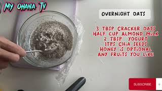 Overnight Oatmeal  Chia Seeds Healthy Breakfast Easy Recipe [upl. by Catton749]