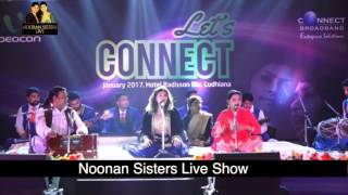 NOORAN SISTERS  LIVE PERFORMANCE AT LUDHIANA 2017  DILAGI  OFFICIAL FULL VIDEO HD [upl. by Nannette584]