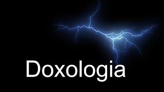 Doxologia A Dios el Padre Celestial [upl. by Yraeht665]