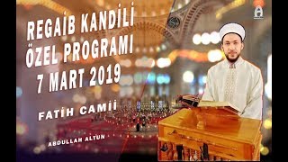 Regaib Kandili Özel Programı Abdullah Altun  Ali İmran 189194 [upl. by Enihpled141]