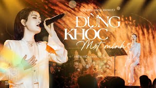 Hiền Hồ  Đừng Khóc Một Mình Quang Hùng MasterD  Lululola Show [upl. by Calderon]