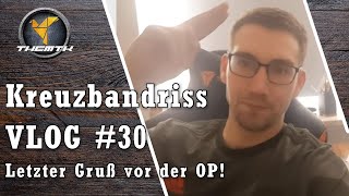 Es geht los Letzte Vorbereitungen vor der OP Kreuzbandriss VLOG nach OP 30 [upl. by Lareine]