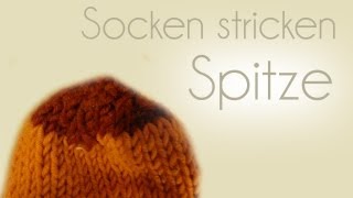 Socken stricken Teil 6 Spitze [upl. by Zannini]