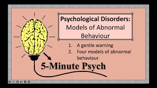 Psychological Disorders Models of Abnormal Behaviour [upl. by Thomasina]