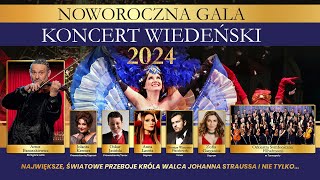 Koncert Noworoczna Gala  Koncert Wiedeński [upl. by Enilrac902]