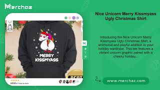 Nice Unicorn Merry Kissmyass Ugly Christmas Shirt [upl. by Runstadler]