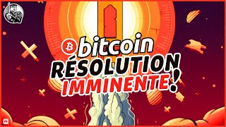 🚀 BITCOIN  RÉSOLUTION IMMINENTE  👑 Analyse Bitcoin FR ⚡ [upl. by Gnen]