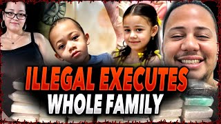 Illegal Executes Whole Family [upl. by Luhem]