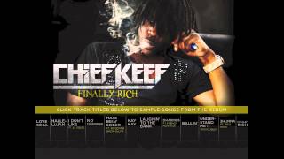 Chief Keef quotFinally Richquot Album Snippets [upl. by Suivatal]