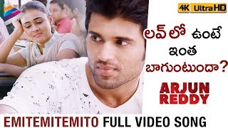 Emitemitemito Full Video Song 4K  Arjun Reddy Full Video Songs  Vijay Deverakonda  Shalini Pandey [upl. by Nerrawed235]