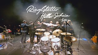 RINGLSTETTER  Heller Schein LIVE [upl. by Tnomed]