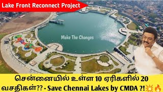 lakefront reconnect project in Chennai  10 lake restoration in Chennai  lake rejuvenation project [upl. by Sorgalim]