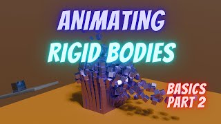 Animating Rigid Bodies In Blender  Rigid Body Basics  Part 2 [upl. by Yemrej]