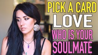 Pick a Card reading  LOVE quotWho is your soulmatequot [upl. by Leund35]