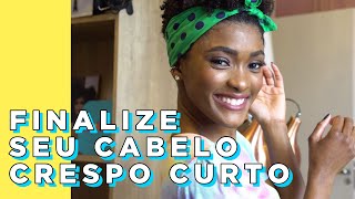 Finalização e Penteado para Cabelo Crespo Curto  Minha Casa Meu Salon com Erika Januza [upl. by Darren]