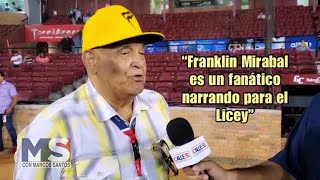 Mendy López “Franklin Mirabal es un fanático narrando para el Licey” [upl. by Viviene]