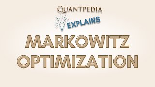 Quantpedia Explains  Markowitz Portfolio Optimization [upl. by Riccardo]