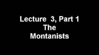 Church History Series The Montanists Part 1 [upl. by Eilitan754]