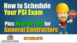 How to Schedule Your PSI Contractor Exam [upl. by Jat]