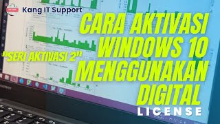 AKTIVASI DIGITAL LICENSE WINDOWS [upl. by Ttereve]