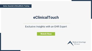 Smart Tags eClinicalWorks Training Series Ep 11  Presented By Medical Advantage [upl. by Eixela]