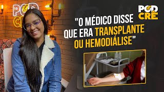 EULA CRIS quotO MÉDICO DISSE QUE ERA TRANSPLANTE OU HEMODIÁLISEquot [upl. by Arretahs608]