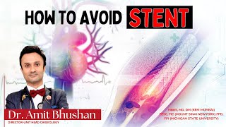 How to Avoid Stent  Dr Amit Bhushan Sharma  Cardiologist  Paras Hospital Gurgaon heartdisease [upl. by Enialahs]