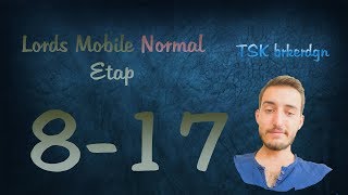 Lords Mobile Normal Etap 817 [upl. by Heppman684]