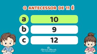 Quiz Kids  Antecessor e Sucessor  Por Adriana Almeida Psicopedagoga [upl. by Adilem]