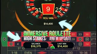 High stakes at Immersive Roulette with my Roulette System NEW UPDATE [upl. by Radford197]